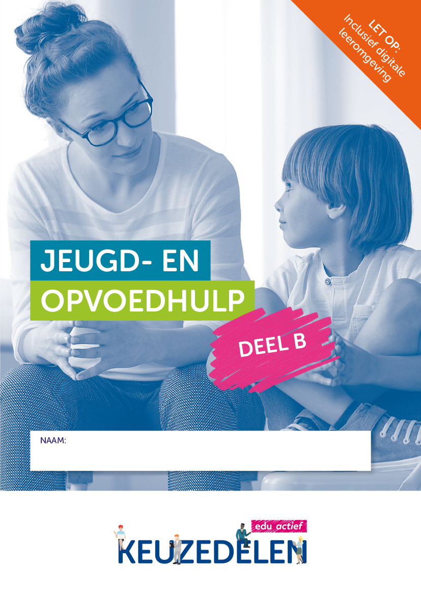 Boom Beroepsonderwijs | Keuzedeel Jeugd- En Opvoedhulp Deel B ...