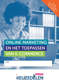 Keuzedeel Online marketing en het toepassen van e-commerce | combipakket
