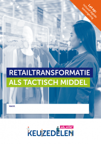 Keuzedeel Retailtransformatie als tactisch middel | combipakket