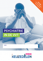 Keuzedeel Psychiatrie in de VVT | combipakket