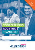 Keuzedeel Voorbereiding logistiek teamleider | combipakket