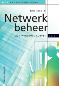 Netwerkbeheer met Windows Server 2016 / deel 2