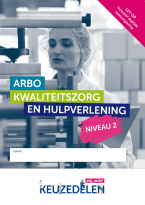 Keuzedeel Arbo, kwaliteitszorg en hulpverlening niveau 2 | combipakket 