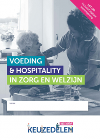 Keuzedeel Voeding & Hospitality in Zorg en Welzijn | combipakket