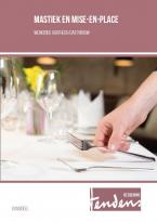 Mastiek en mise-en-place Gastheer/gastvrouw
