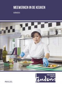 Meewerken in de keuken - werkboek | Editie 2018